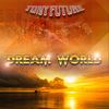 Dream World (Summer 2016 Mix) - Tony Future