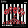 Showgirl (Acid Kids Remix) - PARKER.&Acid Kids