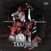 Trap House (Explicit) - C Money Laflare&Northside Weezy