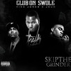 Club on Swole (Explicit) - Skip the Grinder&Mike Jones&Jdud