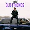 Old Friends (Explicit) - French The Kid&Taidgh Moriarty