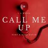 Call me up (feat. KingDavid) (Explicit) - Derf&KingDavid