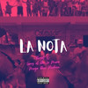 La Nota (Explicit) - Royal X&leroy el de la moña&Megadivo Produce