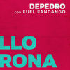 Llorona (En Estudio Uno) - DePedro&Fuel Fandango