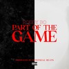 Part of the Game (Explicit) - Roddy Bo