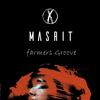 Farmers Groove - Masrit