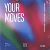 Your Moves (Radio Edit) - Andrea Crocicchia