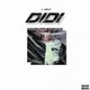 Didi (Explicit) - L-Ment