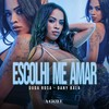 Escolhi Me Amar - Duda Rosa&Dany Bala