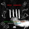 Doin' Numbers(feat. Tcrook$) (Explicit) - Bobby Blaze&Tcrook$