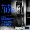 30 Years Later (Lench Mob & Alkaholiks Remix|Explicit) - Tha Alkaholiks&K-Dee&Dazzie Dee&Akil Tha MC