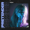 Pretender (Original Mix) - KDH