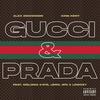 Gucci & Prada(feat. Melissa Kate, JDro, 4fo & Lowkey) (Explicit) - Alex Dicconson&King Keny&Melissa Kate&JDro&4fo&Lowkey (Wildlife)