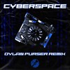 Cyberspace (Dylan Purser Remix) - Tungo