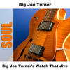 TV Mama - Big Joe Turner