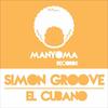 El Cubano (Original Mix) - Simon Groove