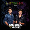 Mentirinha - Zé Marco & Miguel