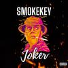 Joker (feat. SmokeKey) (Explicit) - SwiinkBEATS.Ltd&SmokeKey