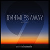 1044 Miles Away - Nelson Vaz