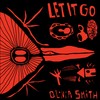 Let It Go - Olivia Smith
