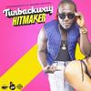 Tun Back Way - Hitmaker