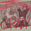 Crazy - Kid Bookie&BEXEY