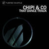 That Dance Track (Radio Edit) - C_O&Chipi