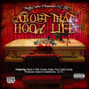 About That Hood Life (Explicit) - Thizz Latin Hayward&&BLACK C&Kalico Timo&Ruffy goddy