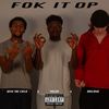 Fok It Op (feat. Roeland & Melvo) (Explicit) - Wise the Child&Roeland&Melvo