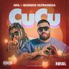 CuCu (Explicit) - NFA&Quimico Ultra Mega