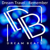 Remember - Dream Travel