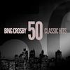 You Are My Sunshine - Bing Crosby