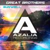 SunWell (Original Mix) - Great Brothers