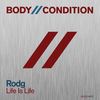 Life Is Life (Original Mix) - Rodg