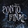 Ponto Final: A Noiva Cadáver (Corpse Bride) (feat. TakaB, Papyrus da Batata, Nathy SC, Cacauzin, Amanda Veríssimo & Thoor) - Hey Sherry&TakaB&Papyrus da Batata&Nathy Sc&Cacauzin&Amanda Veríssimo&Thoor