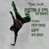 Rhythm & Soul (G.Roy & Roc Breezy Remix) - Doc Link