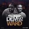 Dem Go Hear Ward(Accoustic Cover) - Dj Bobbi&Magnito