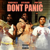 Don't Panic (Explicit) - Kenzo Balla&Cito blick&Pdot Sav