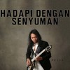 Hadapi Dengan Senyuman - Felix Irwan