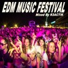 EDM Music Festival - Mixed R3Act!k (Continuous DJ Mix) - DJ Mix