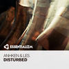 Disturbed - Anhken & Les