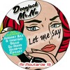 Let Me Say (Original Mix) - Mr.Nu&Deepjack