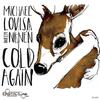 Cold Again (Original Mix) - Michael Lovisa&Nenen