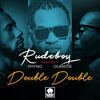 Double Double - Chibuzor Nelson Azubuike&Paul Okoye&Phino&Olamide Adedeji&Olamide&Rudeboy