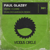 Here I Come (Dean Richardson Remix - Radio Edit) - Paul Glazby&Dean Richardson