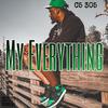 My Everything (Explicit) - C5 305