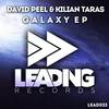 Galaxy (Original Mix) - David Peel&Kilian Taras