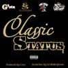 Classic Status (Explicit) - G'sta&