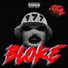 Bloke (Explicit) - 777jotav