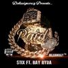 Paid(feat. Ray Ryda) (Explicit) - Stix&Ray Ryda